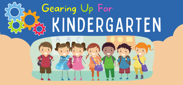 Gearing Up for Kindergarten 
